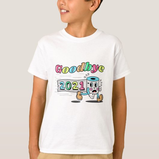 さようなら2021トイレ紙 Tシャツ (正面)
