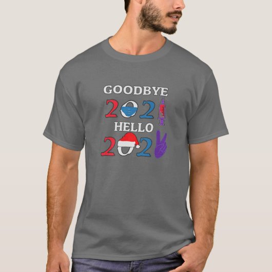 さようなら2021 Hello 2022 おもしろい 2022 Tシャツ (正面)