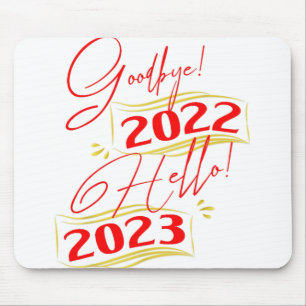 さようなら2022 Hello 2023 おもしろい新年2023 マウスパッド