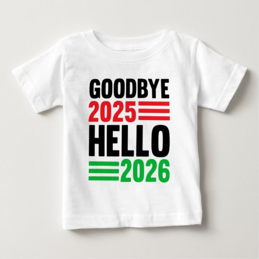さようなら2025 Hello 2026 -祝s A Fresh Star ベビーTシャツ (正面)