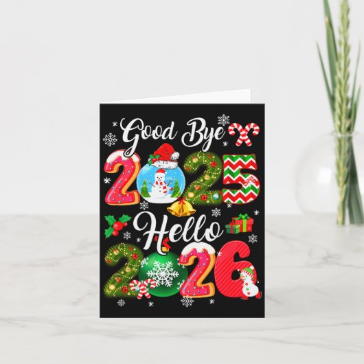 さようなら2026年 こんにちは2026年 ハッピーニューイヤーズイブ クリス カード (正面)