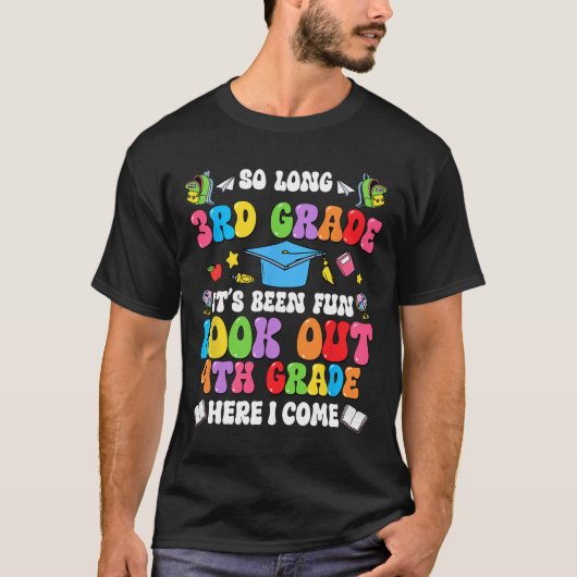 さようなら3年生 おめでとう卒業 4年生になるよ Tシャツ (正面)