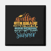 さようなら8年生こんにちは高校の夏期男性ウォム マグネット (正面)