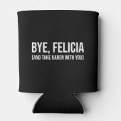 さようなら、フェリシア（そしてカレンを連れて行け） 缶クーラー (裏面)