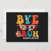 さようなら、仲間よ!先生、学校最後の日おめでとう!夏が始まるぜ! 招待状 (正面)