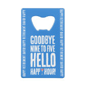 さよならおもしろい9へ5ハローハッピーアワー退職 クレジットカード栓抜き (裏面)