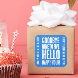 さよならおもしろい9へ5ハローハッピーアワー退職 スクエアシール