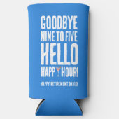 さよならおもしろい9へ5ハローハッピーアワー退職 スリム缶クーラー (正面)