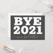 さよなら2021年、もっと面白い年もあったよね カード (正面/裏面インサイチュ)