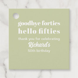 さよなら40代ハロー50代50歳の誕生日パーティー フェイバータグ
