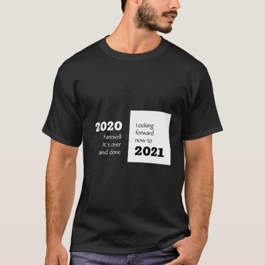 さらば2020 |今後2021年 |新年 Tシャツ (正面)
