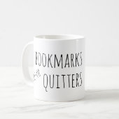 しおりは憶病者のためです コーヒーマグカップ (正面左)