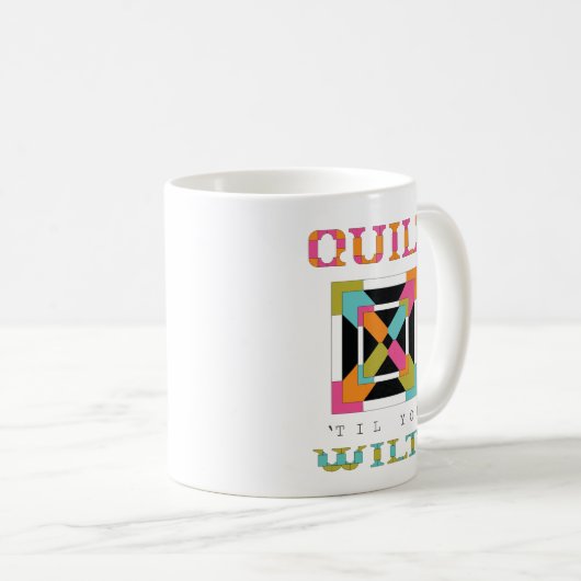 しおれるまでキルト「! キルトの引用文 コーヒーマグカップ (正面右)