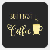 しかしトーキーの前の最初のコーヒー スクエアシール (正面)