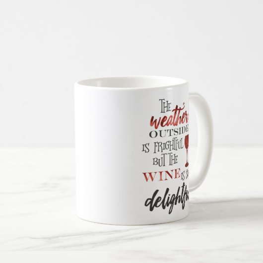 しかしワインはそう楽しいクリスマスです コーヒーマグカップ (正面右)