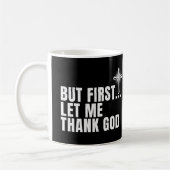 しかし最初に神を感謝してい許せ コーヒーマグカップ (左)