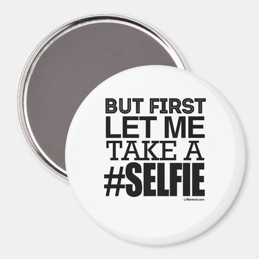 しかし最初に私に自撮らせてくれ マグネット (正面/裏面)