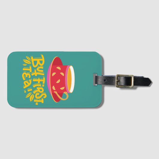 しかし最初のお茶は ラゲッジタグ (正面横)