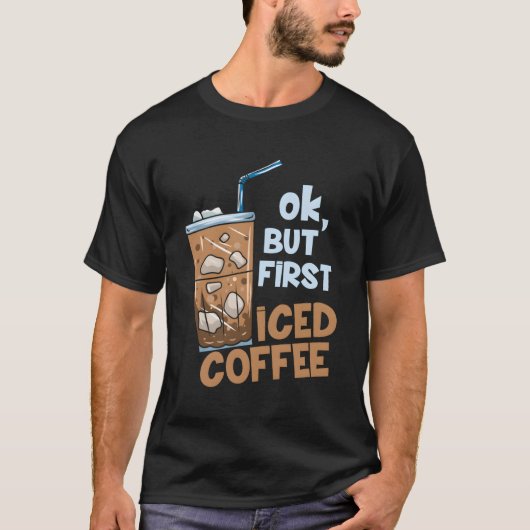 しかし最初のアイスコーヒー Tシャツ (正面)