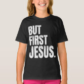 しかし最初のイエスのTシャツ Tシャツ (正面)
