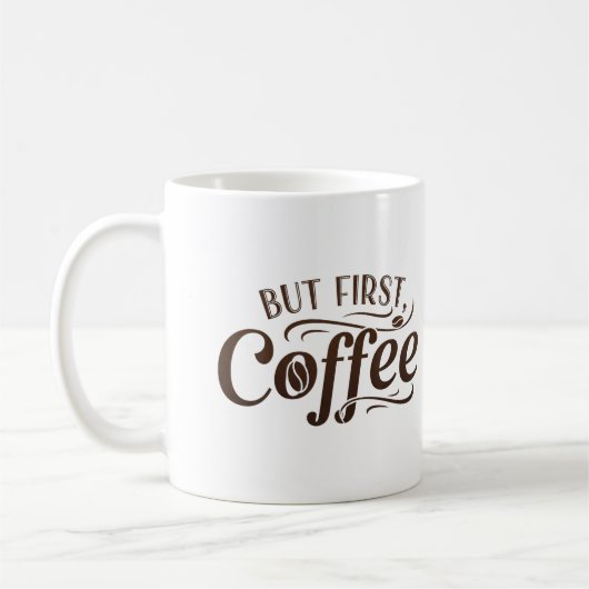 しかし最初のコーヒーおもしろマグカップ コーヒーマグカップ (左)
