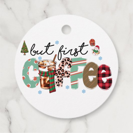 しかし最初のコーヒーは陽気なクリスマス フェイバータグ