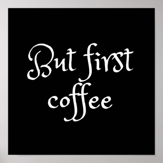 しかし最初のコーヒー ポスター (正面)