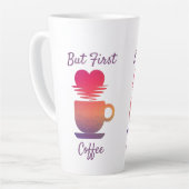 しかし最初のコーヒー |朝の日の出コーヒー好き カフェラテマグ (左アングル)