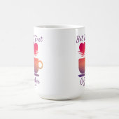 しかし最初のコーヒー |朝の日の出コーヒー好き コーヒーマグカップ (中央)