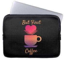 しかし最初のコーヒー |朝の日の出コーヒー好き ラップトップスリーブ