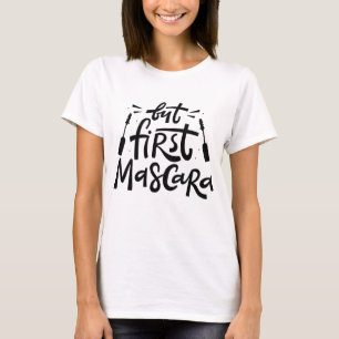 しかし最初のマスカラ Tシャツ