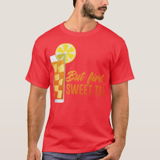 しかし最初の甘いお茶 Tシャツ