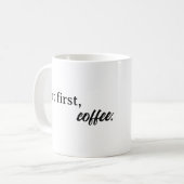 しかし最初はコーヒー コーヒーマグカップ (正面左)