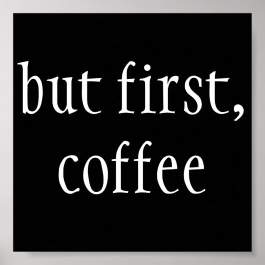 しかし最初はコーヒー ポスター (正面)