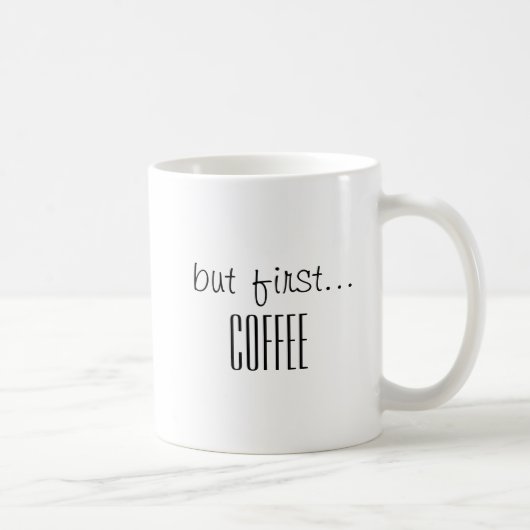 しかし最初コーヒー、コーヒー恋人のマグ、コーヒー引用文 コーヒーマグカップ (右)