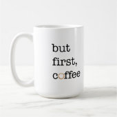 しかし最初コーヒー-感動的なマグ コーヒーマグカップ (左)