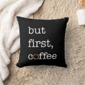 しかし最初コーヒー-感動的な枕 クッション (ブランケット)