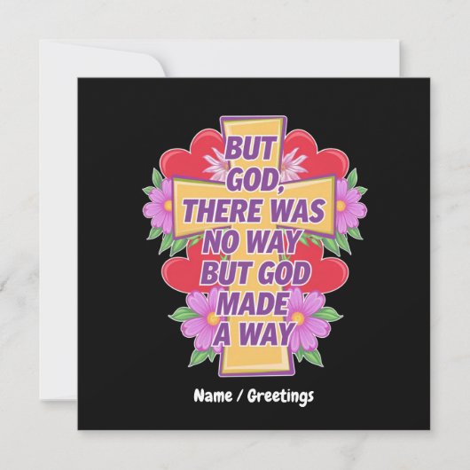 しかし神は、道がなかったが、道を作った 招待状 (正面)