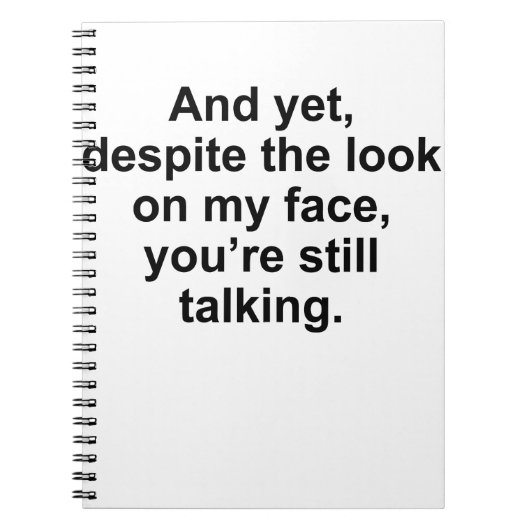 しかし私の顔を見てもあなたはは ノートブック (正面)