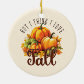 しかし私は考え秋が大好き – パンプキンス&離れ セラミックオーナメント (裏面)