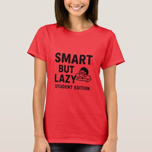 しかし頭が切れる怠け者 – 学生おもしろいTシャツデザイン Tシャツ (正面)