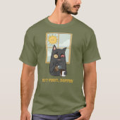 しかし、まず、コーヒーの開かない猫がジャワを注ぐ Tシャツ (正面)