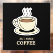 しかし、まず、コーヒーコおもしろいーヒー愛好家 ウィンドウサイン (シート2)