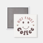 しかし、まず、コーヒー マグネット (正面/裏面)
