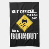 しかし、サインの士官はバーンアウトを行う – 車おもしろい キッチンタオル (縦)