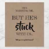 しかし、彼はスタックしている – ブリデズメおもしろいイド提案 ワインラベル (シングルラベル)