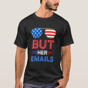 しかし、彼女の電子メールはサングラス1 Tシャツ