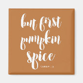 しかし、最初のカボチャのスパイス名マグネットを追加 マグネット (正面)