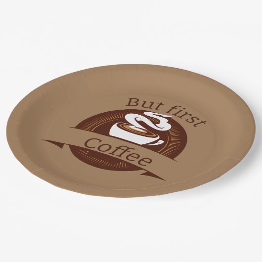 しかし、最初のコーヒーおもしろいカフェイン中毒引用文 ペーパープレート (アングル)