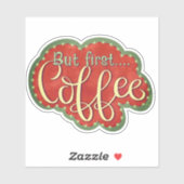 しかし、最初のコーヒーのインスピレーションかわいいおもしろいシール シール (シート)